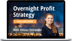 Allison Ostrander – OVERNIGHT Profit Strategy (Pro Version)