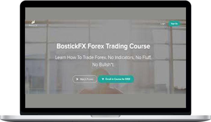 BostickFX – Forex Trading Course BostickFX – Forex Trading Course