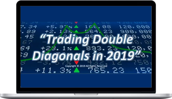 Sheridan Mentoring – Trading Double Diagonals in 2019 Sheridan Mentoring – Trading Double Diagonals in 2019