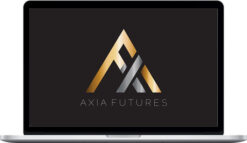 Axia Futures Ultimate Collection – 6 Courses In 1 Pack