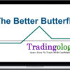 Tradingology – The Better Butterfly Course