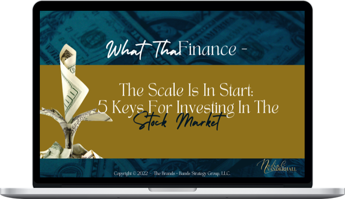 What The Finance – The Scale Is In Start 5 Keys For Investing What The Finance – The Scale Is In Start: 5 Keys For Investing