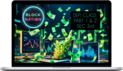 BlockNation – Defi Class Part 1 & 2