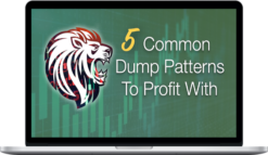 JamesTrader’s Trading Academy – 5 Common Dump Patterns to Profit With