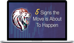 JamesTrader’s Trading Academy – 5 Signs the Move is About to Happen