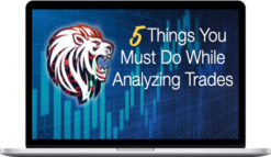 JamesTrader’s Trading Academy – 5 Things You Must Do While Analyzing Trades