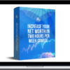 Real Life Trading – Increase Your Net Worth in Two Hours Per Week