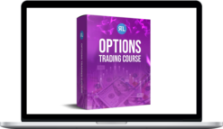 Real Life Trading – Options Trading Course