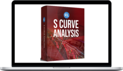 Real Life Trading – S Curve Analysis Course