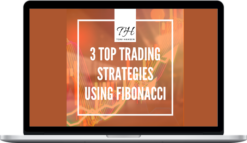 Toni Hansen – 3 Top Trading Strategies Using Fibonacci