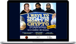 Buy The Hood LLC – 3 Ways To Triple Your Money In Crypto Combo Course Part 1 & 2
