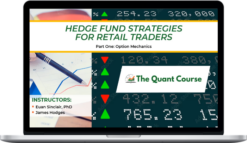 Euan Sinclair & James Hodges – The Quant Course