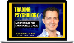 Jose Blasco – Trading Psychology