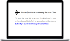 TheoTrade – Butterfly’s Guide To Weekly Returns Class