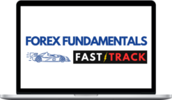 Boris Schlossberg & Kathy Lien – Forex Fundamentals Fast Track Course