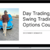 December DeMarco – Day Trading/ Swing Trading Options Course