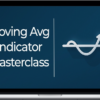 Rob Roy – Indicator Masterclass: Moving Averages