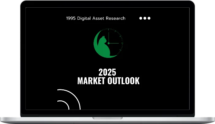 1995 Digital Asset Research – 2025 Market Outlook (1) 1995 Digital Asset Research – 2025 Market Outlook