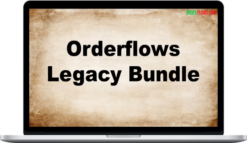 Mike Valtos – The Orderflows Legacy Bundle
