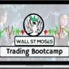 Wall St Moses – Forex Trading Bootcamp