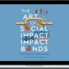 Five Buck Books – The Art of Social Impact Bonds: Strategies for Change-Makers