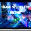 Mason Speed – Trade Stocks For Income