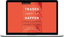 Trade Mindfully – Trades About to Happen