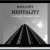 Wealthy Mentality – Investing For Beginners Course