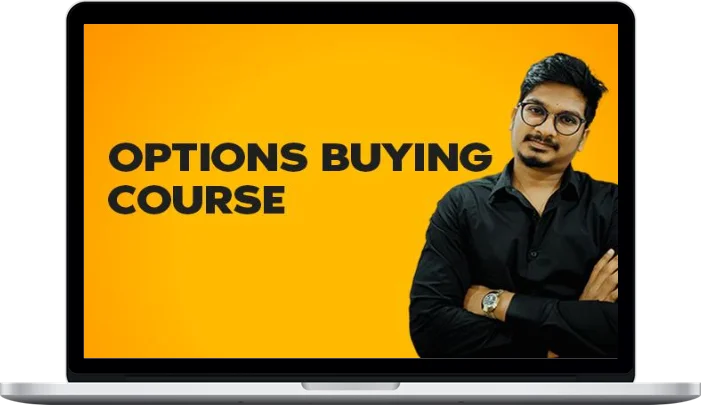 Just for Traders – Options Buying Course Just for Traders – Options Buying Course