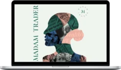 Madam Trader – Wealth Foundations Course