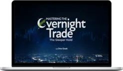 Verified Investing – Mastering The Overnight Trade - The Sleeper Hold