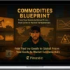 Finastic – Commodities Blueprint – The Complete Guide to Trading Raw Materials & Global Markets
