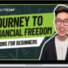 Steve Chen – Journey to Financial Freedom