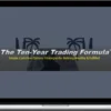 Todd Mitchell – The 10 Year Trading Formula