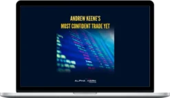 AlphaShark – Andrew Keene's Most Confident Trade Yet