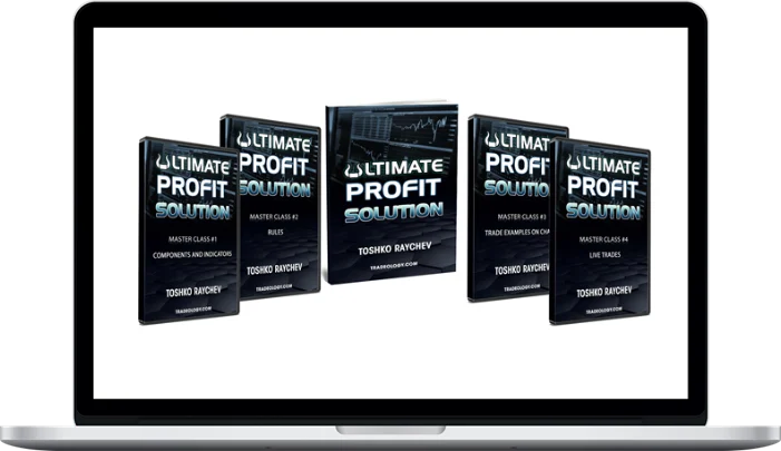 Toshko Raychev – Ultimate Profit Solution Toshko Raychev – Ultimate Profit Solution