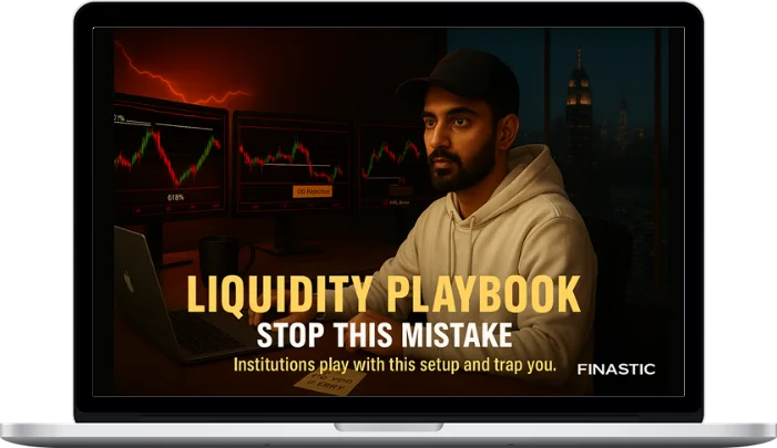 Finastic – Liquidity Mastery Checklist Finastic – Liquidity Mastery Checklist