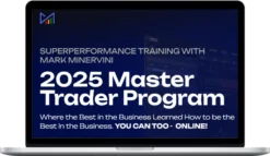 Mark Minervini – Master Trader Program 2025