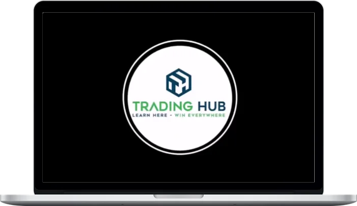 Trading Hub Course 2026 Trading Hub Course 2026