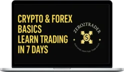 Zero2Trader – Crypto & Forex Basics Course (7-Day Beginner Guide)